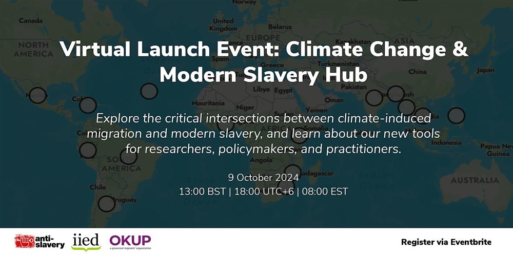 Climate Change & Modern Slavery Hub Launch